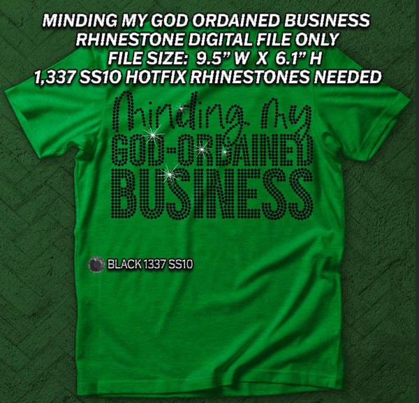 Minding My God Ordained Business SS10 BUNDLE RHINESTONE DIGITAL FILE