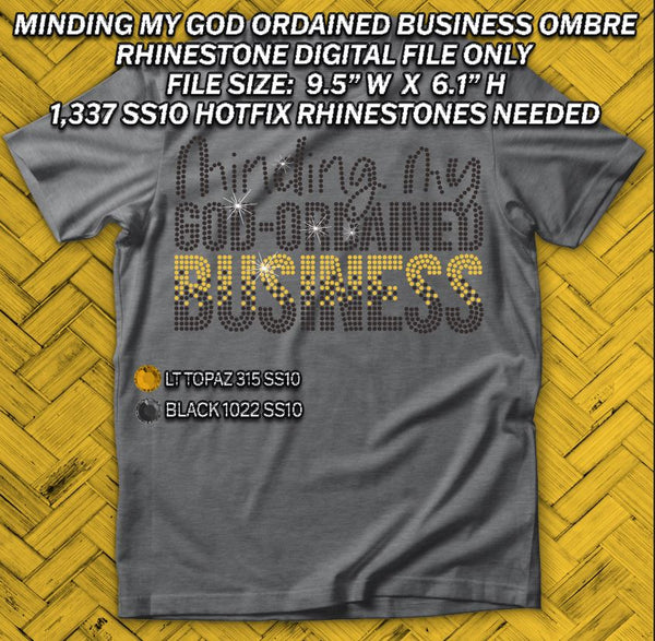 Minding My God Ordained Business SS10 BUNDLE RHINESTONE DIGITAL FILE