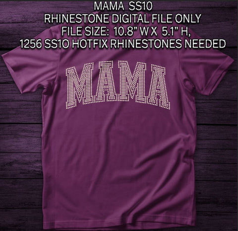 MAMA SS10 RHINESTONE DIGITAL FILE