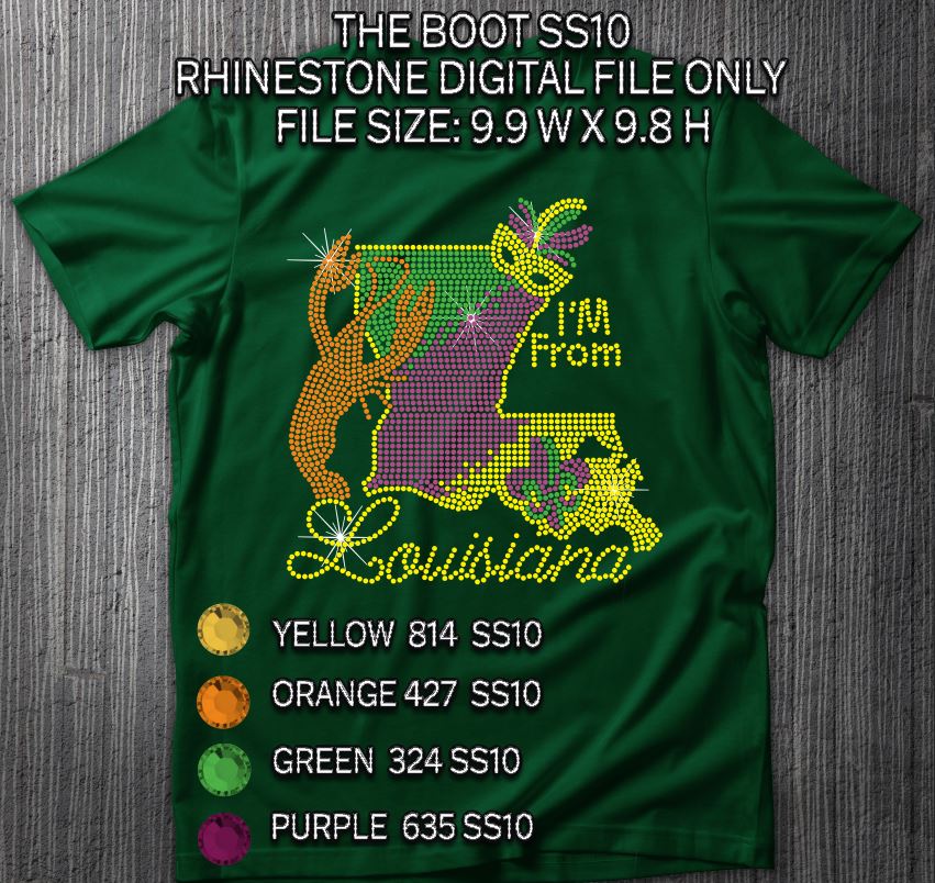 THE BOOT I'M FROM LOUISIANA SS10 RHINESTONE DIGITAL FILE