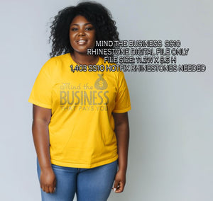 MIND THE BUSINESS THAT PAYS YOU SS10 RHINESTONE DIGITAL FILE