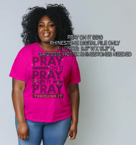 PRAY ON IT SS10 RHINESTONE DIGITAL FILE