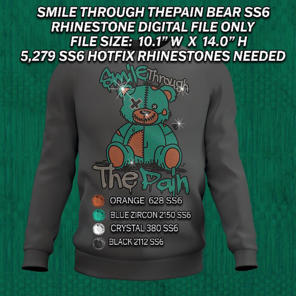SMILE THROUGH YOUR PAIN BEAR SS6 RHINESTONE DIGITAL FILE