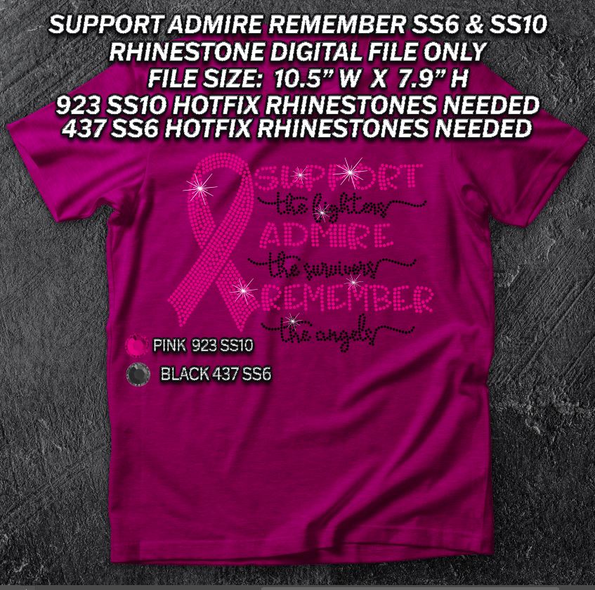 SUPPORT ADMIRE REMEMBER SS6 & SS10 RHINESTONE DIGITAL FILE