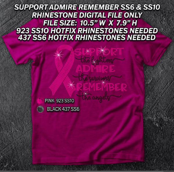 SUPPORT ADMIRE REMEMBER SS6 & SS10 RHINESTONE DIGITAL FILE