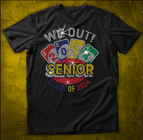 Class of 2024 Senior "We Out" UNO SS10 RHINESTONE DIGITAL FILE