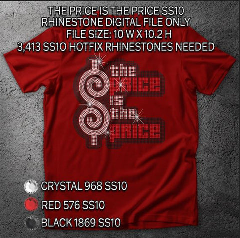 THE PRICE IS THE PRICE SS10 RHINESTONE DIGITAL FILE
