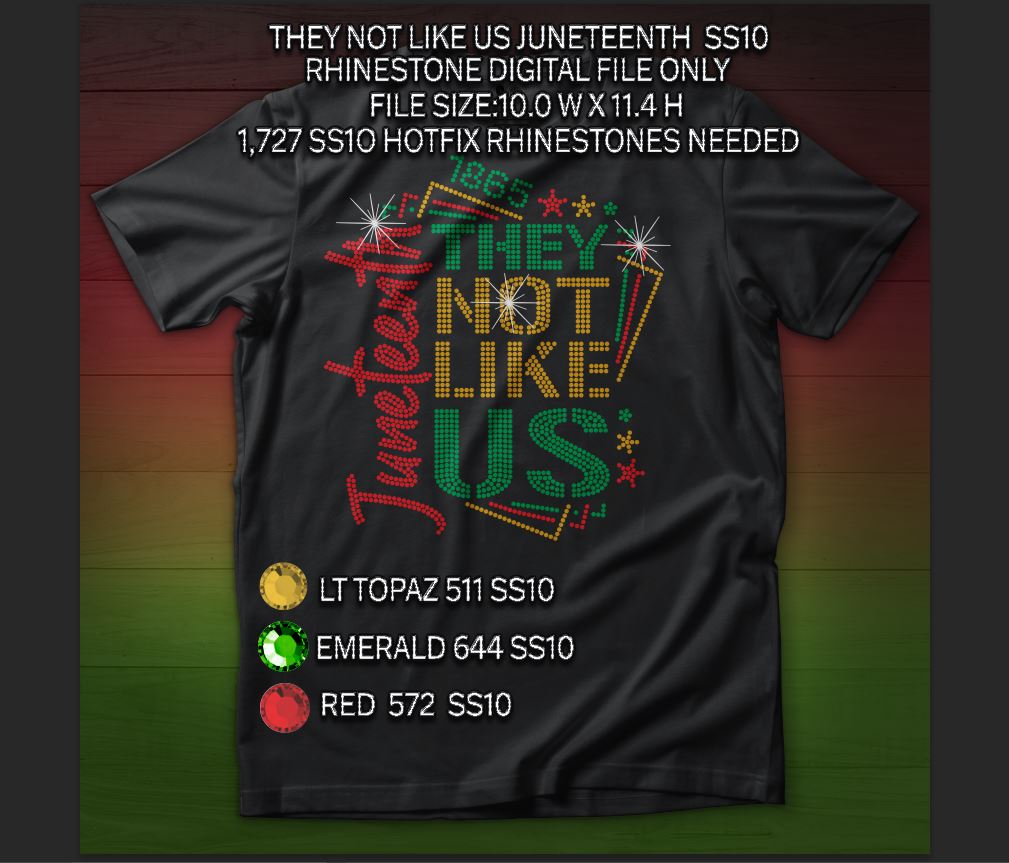 THEY NOT LIKE US SS10 RHINESTONE DIGITAL FILE