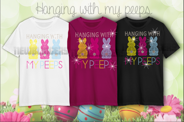 Hanging with my Peeps SS10 RHINESTONE DIGITAL FILE