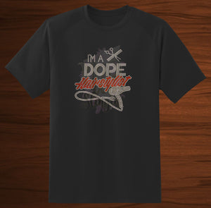 I'M A DOPE HAIRSTYLIST RHINESTONE DIGITAL FILE