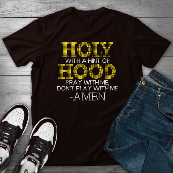 HOLY WITH A HINT OF HOOD RHINESTONE DIGITAL FILE