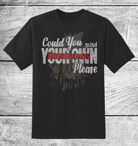 MIND YOUR OWN BUSINESS RHINESTONE DIGITAL FILE