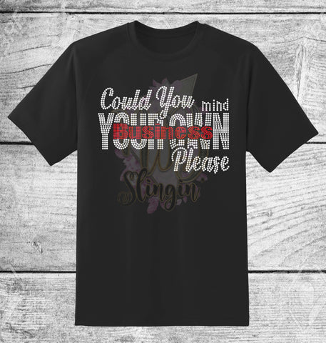 MIND YOUR OWN BUSINESS RHINESTONE DIGITAL FILE