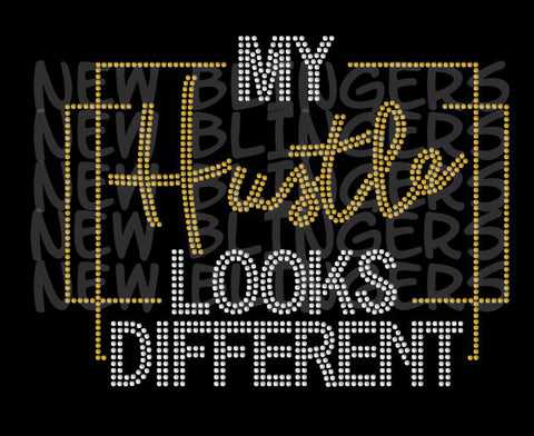 MY HUSTLE LOOKS DIFFERENT RHINESTONE DIGITAL FILE